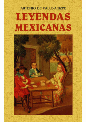 Leyendas mexicanas