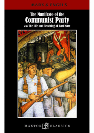 Manifiesto of the Communist Party, The