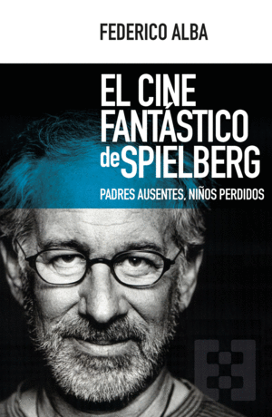 Cine fantástico de Spielberg, El