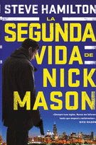 Segunda vida de Nick Mason, La
