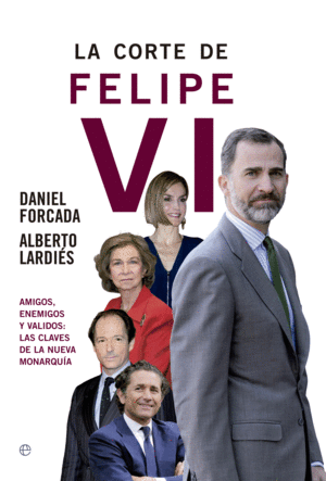 Corte de Felipe VI, La