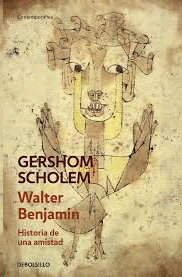 Walter Benjamin: Historia de una amistad