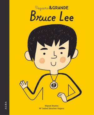 Bruce Lee. Pequeño & grande
