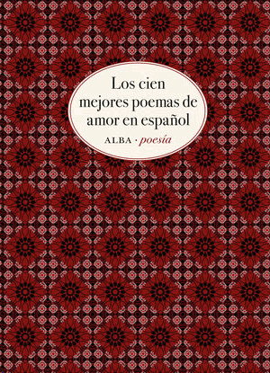 Cien mejores poemas de amor en español, Los