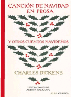 Canción de Navidad en prosa y otros cuentos navideños