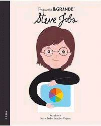 Steve Jobs. Pequeño & grande