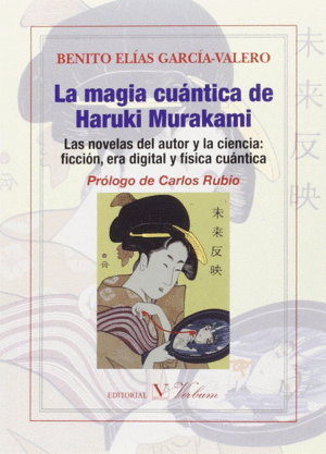 Magia cuántica de Haruki Murakami, La