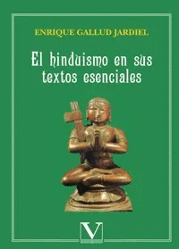 Hinduismo en sus textos esenciales, El