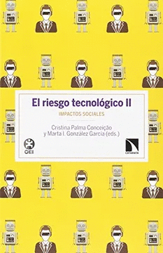 Riesgo tecnológico II, El