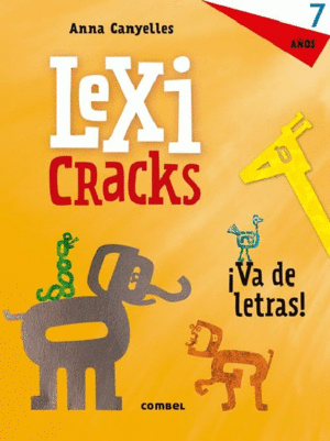 Lexicracks. Va De Letras 7 Años