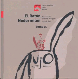 Ratón Nodormilón, El