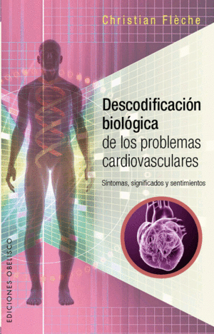 Descodificación biológica de los problemas cardiovasculares