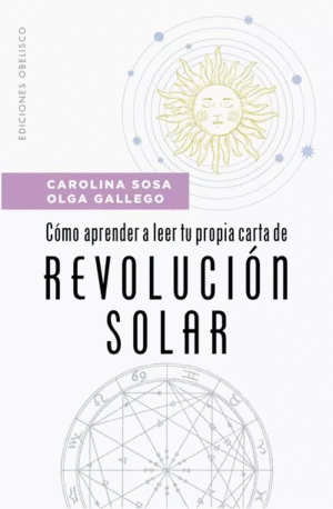 Cómo aprender a leer tu propia carta de revolución solar