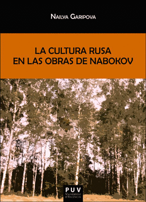 Cultura rusa en las obras de Nabokov, La