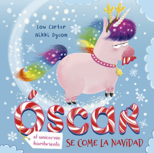 Oscar, el unicornio que se come la navidad