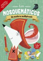 Mosquemáticos, Los