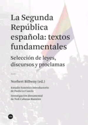 Segunda República española: textos fundamentales