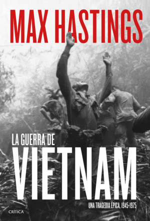 Guerra de Vietnam, La