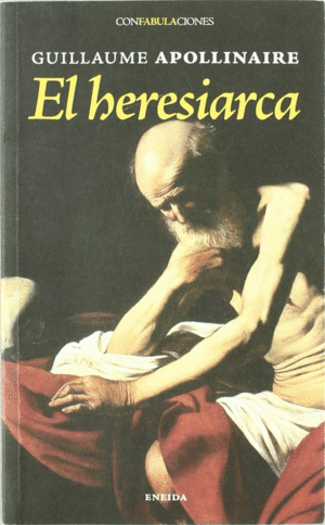 Heresiarca, El