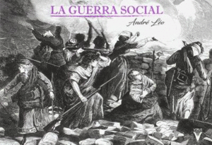 Guerra social, La