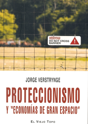 Proteccionismo y 