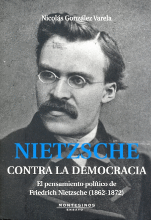 Nitzsche: Contra la democracia