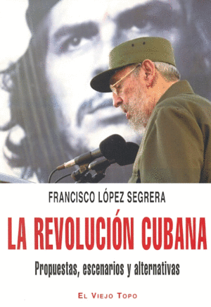 Revolución Cubana, La