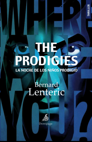Prodigies, The