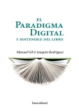 Paradigma digital y sostenible del libro, El