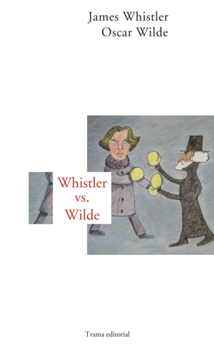 Whistler vs. Wilde