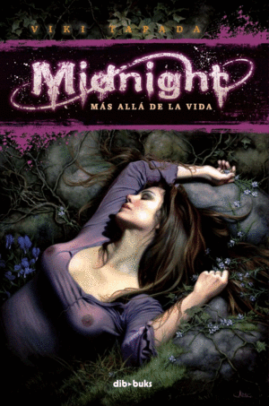 Midnight: mas alla de la vida