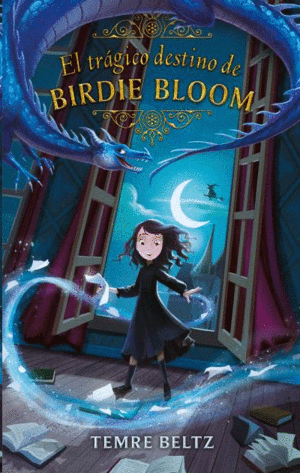 Trágico destino de Birdie Bloom, El