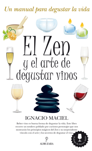 Zen y el arte de degustar vinos, El