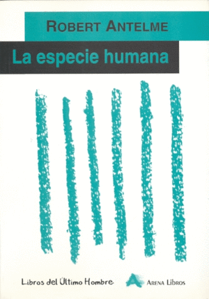 Especie humana, La