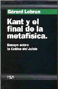 Kant y el final de la metafísica