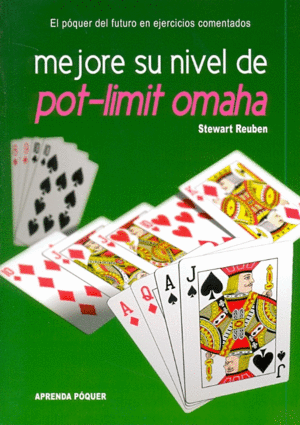 Mejore su nivel de pot-limit omaha