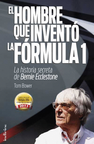 Hombre que inventó la Fórmula 1, El