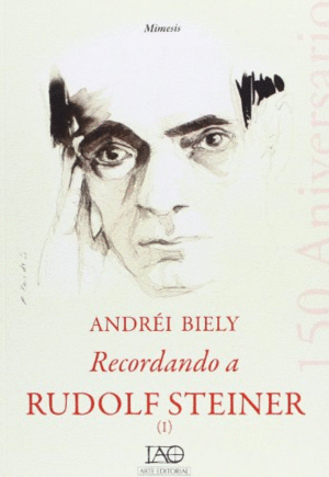 Recordando a Rudolf Steiner (I)