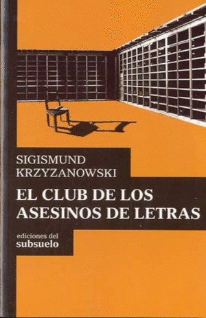 Club de los asesinos de letras, El