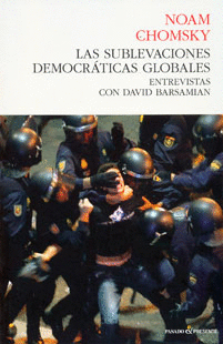 Sublevaciones democráticas globales, Las