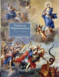 Pintura en Hispanoamérica 1550 - 1820