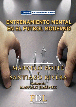 Entrenamiento mental en el fútbol moderno