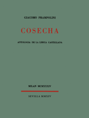 Cosecha: Antología de la lírica castellana