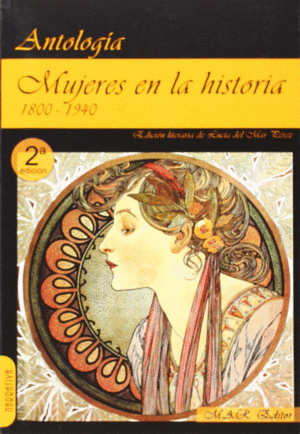 Antología mujeres en la historia 1800-1940