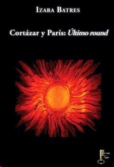 Cortázar y París: Último round