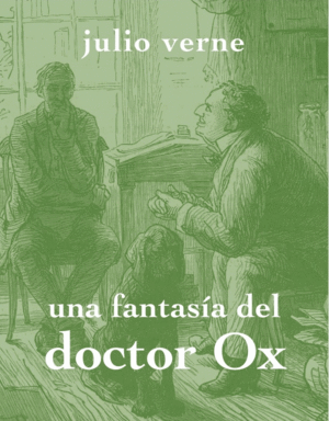 Una fantasía del doctor Ox