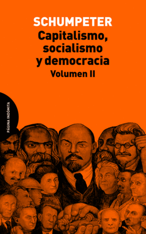 Capitalismo, socialismo y democracia Vol. II