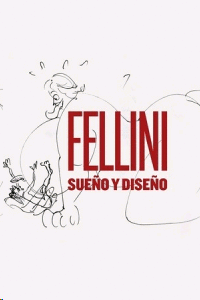 Fellini, sueño y diseño