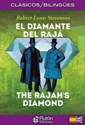 Diamante del Rajá, El / The Rajah's Diamond