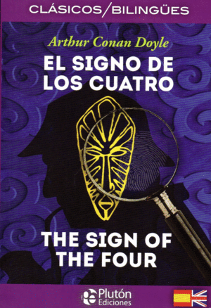 Signo de los cuatro, El / Sign of the Four, The